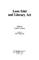 Cover of: Leon Edel and literary art