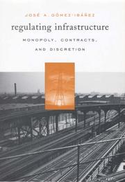 Cover of: Regulating Infrastructure: Monopoly, Contracts, and Discretion