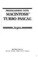 Programming with Macintosh Turbo Pascal