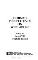 Cover of: Feminist perspectives on wife abuse by edited by Kersti Yllö and Michele Bograd.