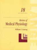 Review of medical physiology by Ganong, William F.