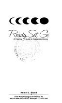 Cover of: Ready, set, go: an agency guide to independent living