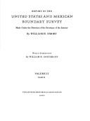 Cover of: Report on the United States and Mexican boundary survey