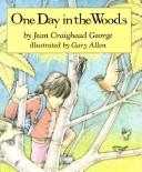 Cover of: One day in the woods