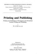 Printing and publishing : printing and publishing of newspapers and periodicals : general printing and publishing