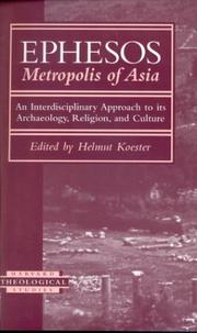 Cover of: Ephesos, Metropolis of Asia: An Interdisciplinary Approach to Its Archaeology, Religion, and Culture (Harvard Theological Studies)