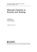 Muscular function in exercise and training by International Symposium on Biological Sciences in Sport (3rd 1986 Nice, France)