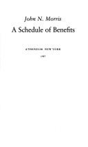 Cover of: A schedule of benefits: [poems]