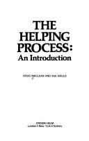 The helping process : an introduction