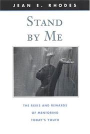 Cover of: Stand by Me: The Risks and Rewards of Mentoring Todays Youth (The Family and Public Policy)