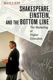 Cover of: Shakespeare, Einstein, and the Bottom Line: The Marketing of Higher Education