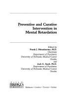 Cover of: Preventive and curative intervention in mental retardation