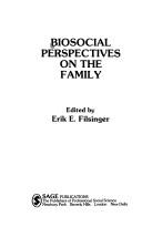 Biosocial perspectives on the family