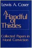Cover of: A handful of thistles: collected papers in moral conviction