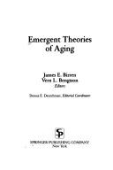 Cover of: Emergent theories of aging