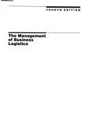 Cover of: The management of business logistics by John Joseph Coyle