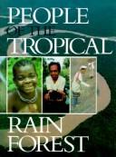 People of the tropical rain forest