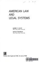 American law and legal systems by James V. Calvi, Susan Coleman