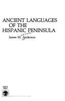 Cover of: Ancient languages of the Hispanic peninsula by James Maxwell Anderson