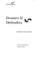 Cover of: Dreamers & defenders: American conservationists
