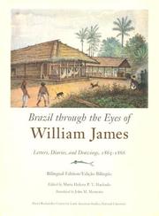 Brazil through the eyes of William James : diaries, letters, and drawings, 1865-1866