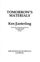 Tomorrow's materials by K. E. Easterling