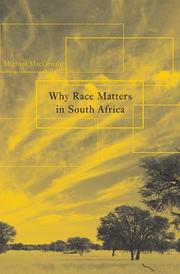 Cover of: Why race matters in South Africa