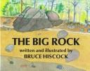 Cover of: The big rock
