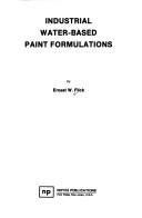 Cover of: Industrial water-based paint formulations