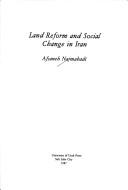 Cover of: Land reform and social change in Iran