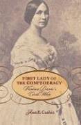 Cover of: First Lady of the Confederacy: Varina Davis's Civil War