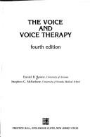 Cover of: The voice and voice therapy