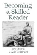 Becoming a skilled reader