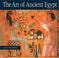 Cover of: The art of ancient Egypt