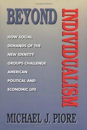 Cover of: Beyond individualism by Michael J. Piore