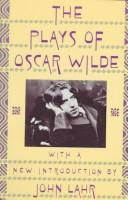 Cover of: The plays of Oscar Wilde by Oscar Wilde