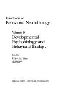 Developmental psychobiology and behavioral ecology