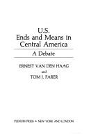 U.S. ends and means in Central America : a debate