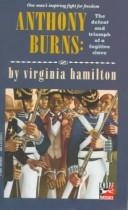 Anthony Burns by Virginia Hamilton