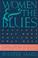 Cover of: Women and theblues