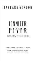 Jennifer Fever by Barbara Gordon