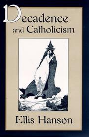 Cover of: Decadence and Catholicism by Ellis Hanson