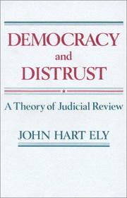 Cover of: Democracy and Distrust: A Theory of Judicial Review (Harvard Paperbacks)