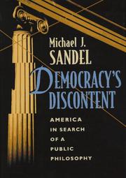 Democracy's discontent by Michael J. Sandel