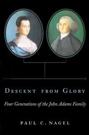 Cover of: Descent from glory by Paul C. Nagel