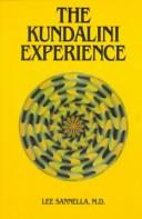 The kundalini experience by Lee Sannella