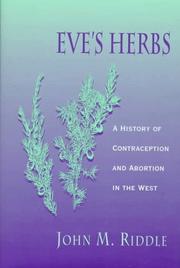 Cover of: Eve's herbs by John M. Riddle