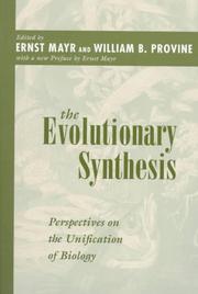 Cover of: The Evolutionary Synthesis: Perspectives on the Unification of Biology, With a New Preface