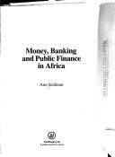 Money, banking and public finance in Africa