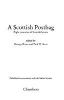 A Scottish postbag : eight centuries of Scottish letters